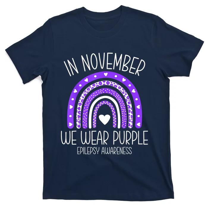 In November We Wear Purple Rainbow Epilepsy Awareness Month T-Shirt