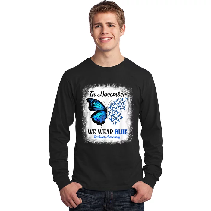 In November We Wear Blue Butterflies Diabetes Awareness Long Sleeve Shirt