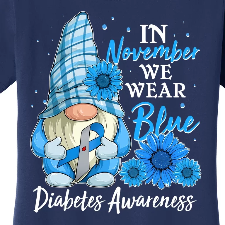 In November We Wear Blue Diabetes Awareness Blue Gnome Women's T-Shirt