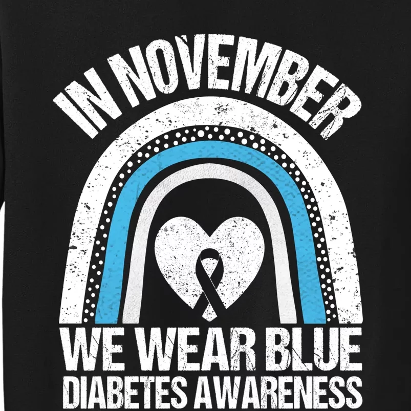 In November We Wear Blue Ribbon Diabetes Awareness Sweatshirt