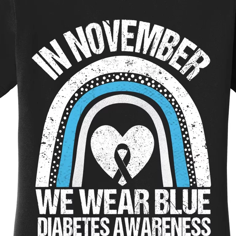 In November We Wear Blue Ribbon Diabetes Awareness Women's T-Shirt