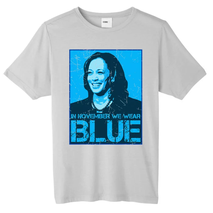 In November We Wear Blue Kamala Harris 2024 ChromaSoft Performance T-Shirt