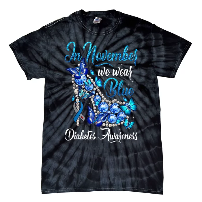 In November We Wear Blue High Heels TID Diabetes Awareness Tie-Dye T-Shirt