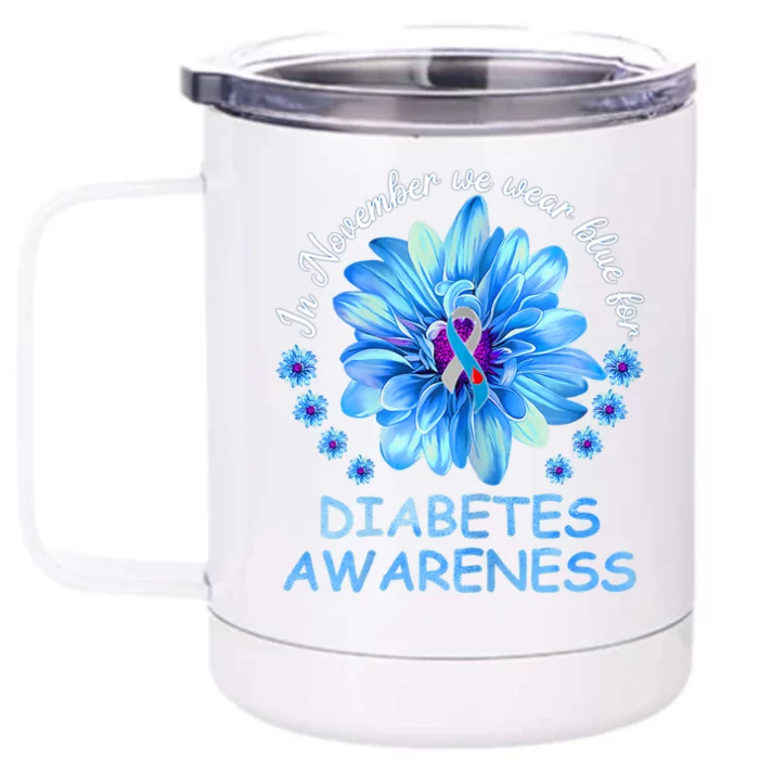 In November We Wear Blue Sunflower Diabetes Awareness Month Front & Back 12oz Stainless Steel Tumbler Cup