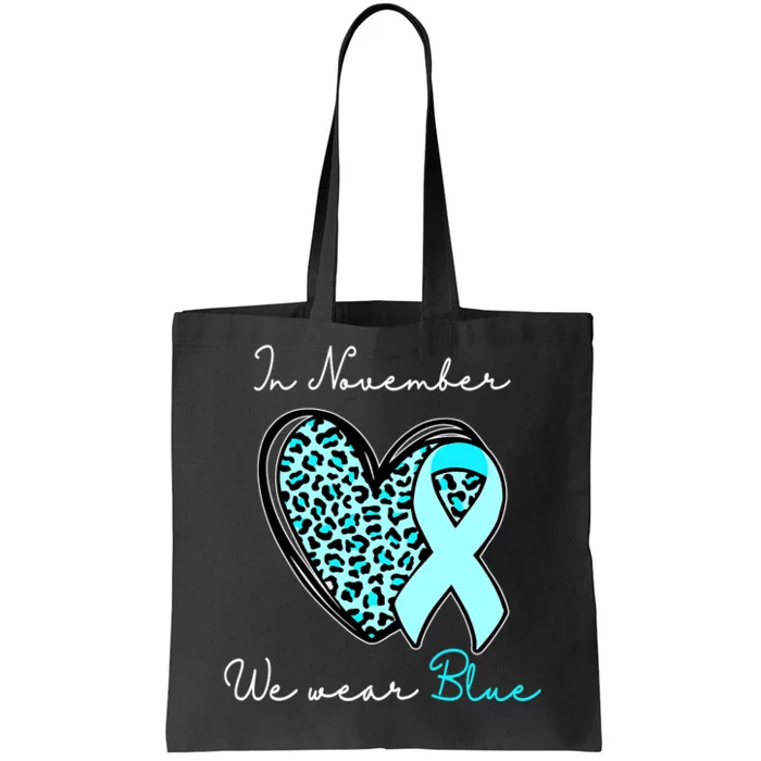 In November We Wear Blue Cure Diabetes Awareness Love Heart Tote Bag