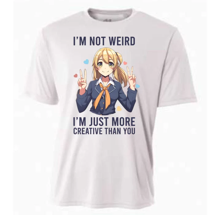 Im Not Weird Im Just More Creative Than You | Anime Cooling Performance Crew T-Shirt