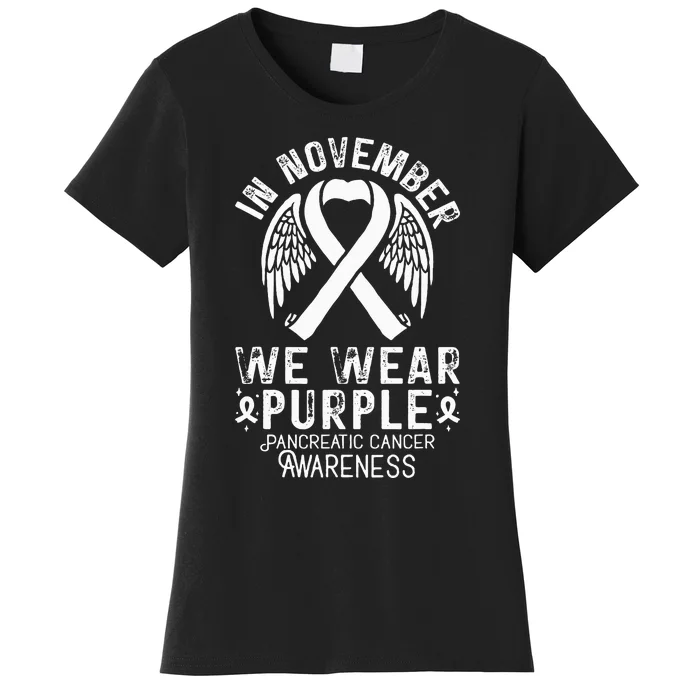 In November We Wear Purple Pancreatic Cancer Awareness Women's T-Shirt