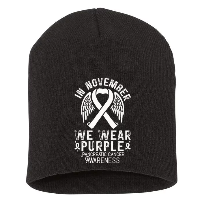 In November We Wear Purple Pancreatic Cancer Awareness Short Acrylic Beanie