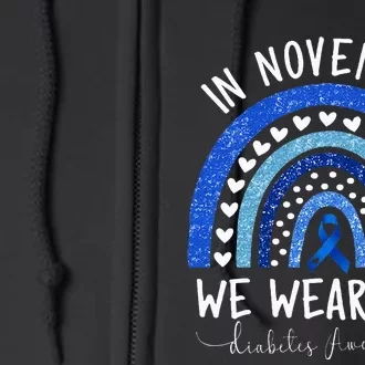 In November We Wear Blue Diabetes Awareness Full Zip Hoodie