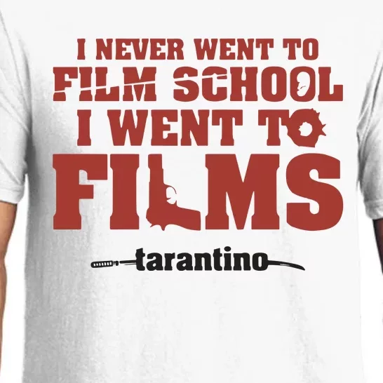 I Never Went To Film School I Went To Films Tarantino Pajama Set