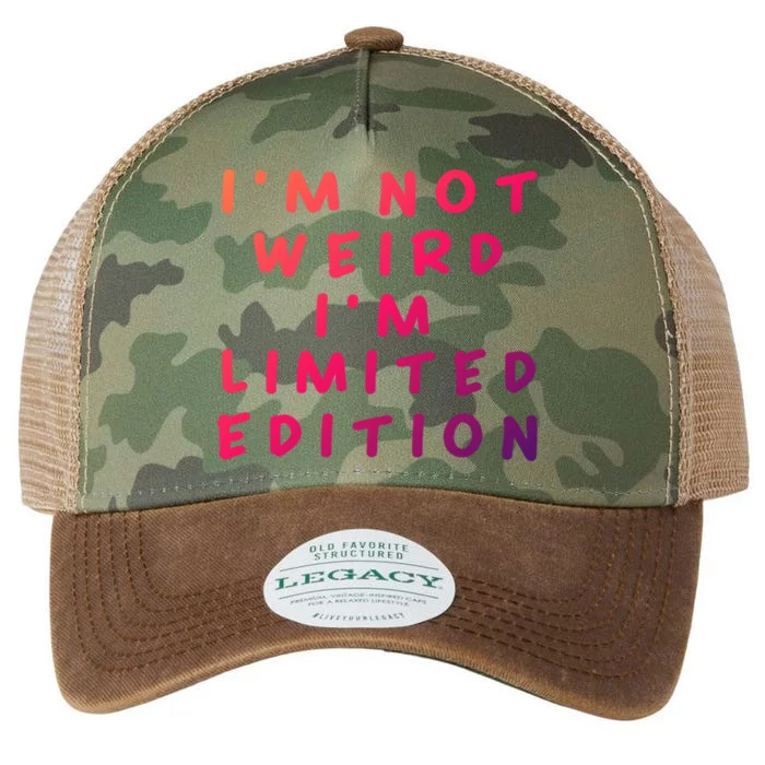 IM Not Weird I Am Limited Edition Funny Sayings Gift Legacy Tie Dye Trucker Hat