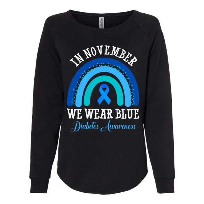 In November We Wear Blue Diabetes Awareness Rainbow Womens California Wash Sweatshirt