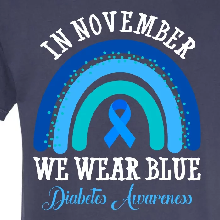 In November We Wear Blue Diabetes Awareness Rainbow Garment-Dyed Heavyweight T-Shirt