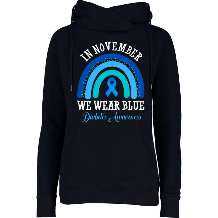 In November We Wear Blue Diabetes Awareness Rainbow Womens Funnel Neck Pullover Hood