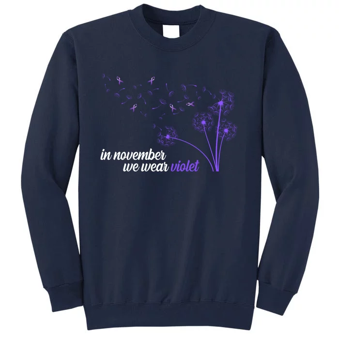 In November We Wear Violet Alzheimer Awareness Tall Sweatshirt