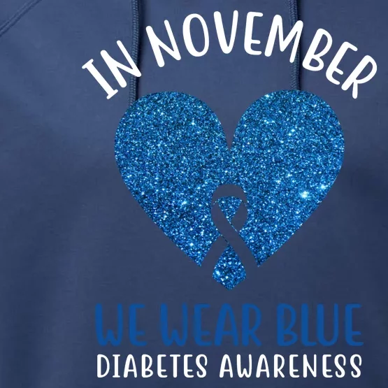 In November We Wear Blue Diabetes Awareness Heart Ribbon Performance Fleece Hoodie