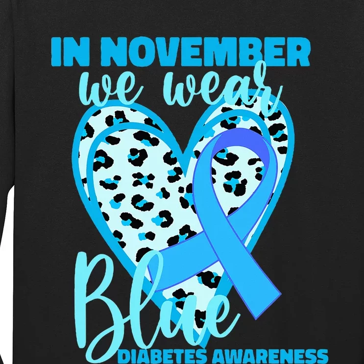 In November we Wear Blue Ribbon Diabetes Awareness Long Sleeve Shirt