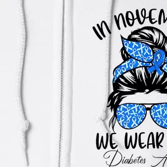 In November We Wear Blue Diabetes Awareness Full Zip Hoodie