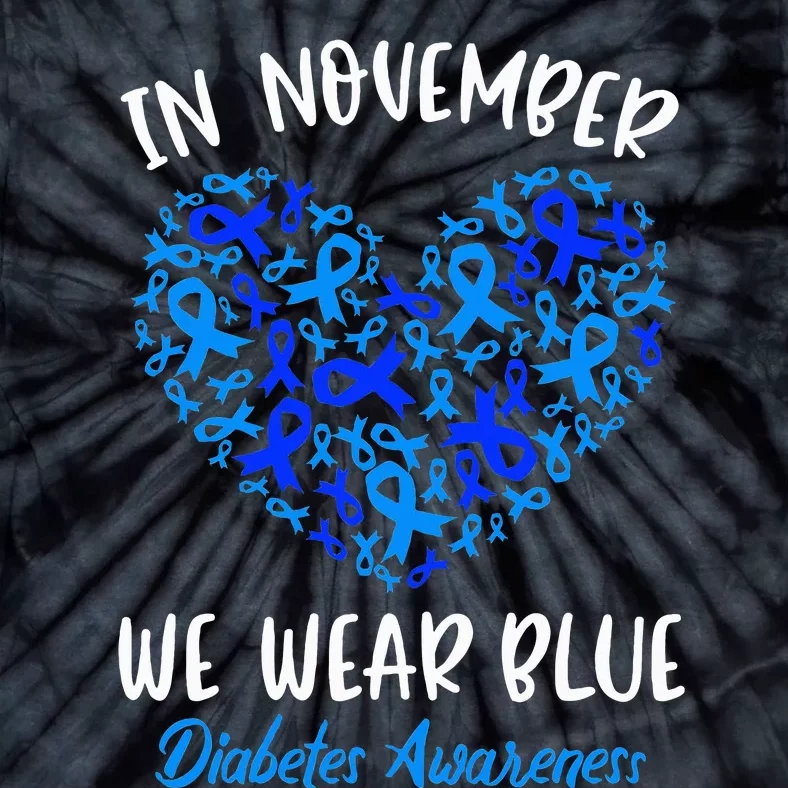 In November we Wear Blue Cure Diabetes Awareness Love Heart Tie-Dye T-Shirt