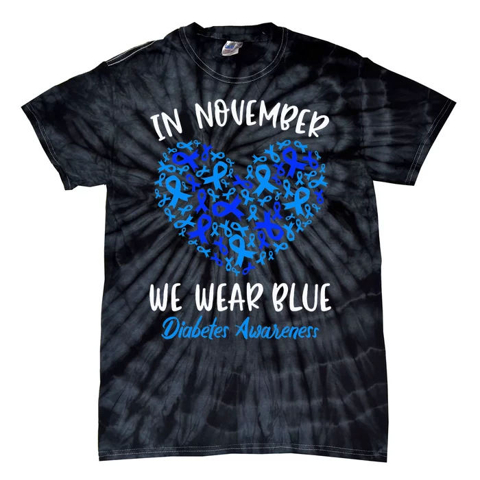 In November we Wear Blue Cure Diabetes Awareness Love Heart Tie-Dye T-Shirt