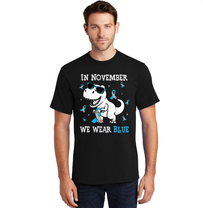 In November We Wear Blue Diabetes Awareness Tall T-Shirt