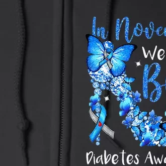 In November We Wear Blue Butterflies Diabetes Awareness Full Zip Hoodie