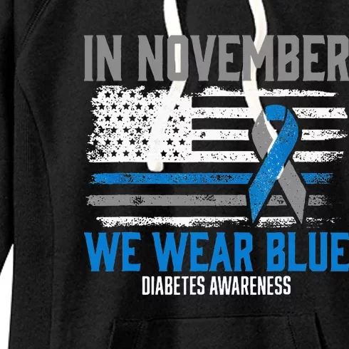 In November We Wear Blue T1D T2D Diabetic Diabetes Awareness Women's Fleece Hoodie