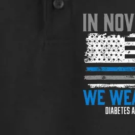 In November We Wear Blue T1D T2D Diabetic Diabetes Awareness Dry Zone Grid Performance Polo