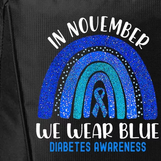 In November We Wear Blue Rainbow Diabetes Awareness City Backpack