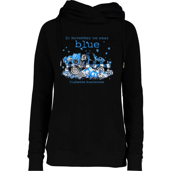 In November We Wear Blue Truck Diabetes Awareness Womens Funnel Neck Pullover Hood