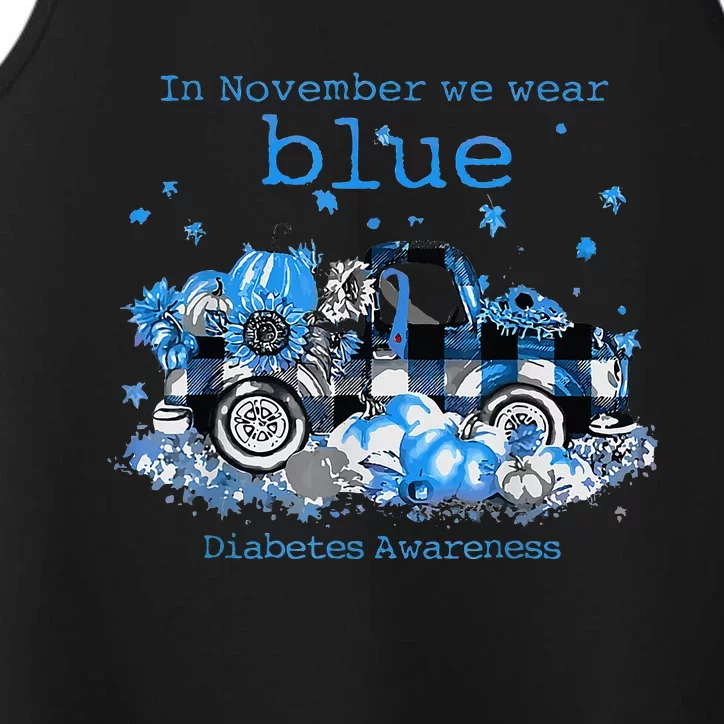 In November We Wear Blue Truck Diabetes Awareness Performance Tank