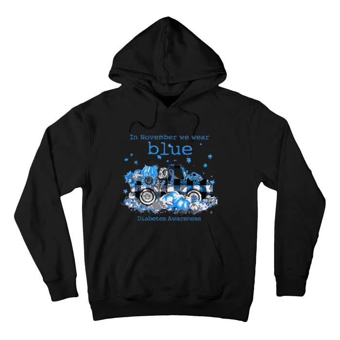 In November We Wear Blue Truck Diabetes Awareness Tall Hoodie