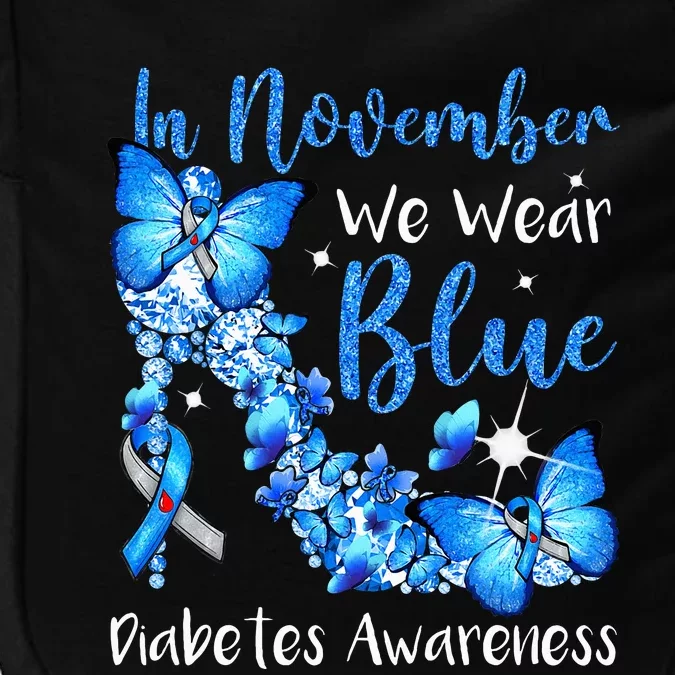 In November We Wear Blue Butterflies Diabetes Awareness Impact Tech Backpack