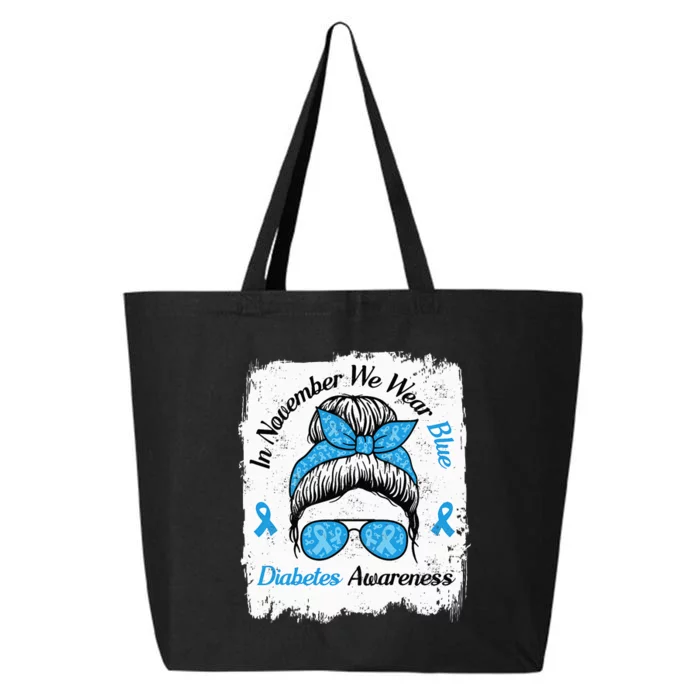 In November We Wear Blue Messy Hair Type Diabetes Awareness 25L Jumbo Tote