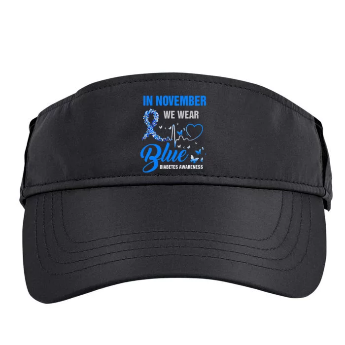 In November We Wear Blue Heartbeat Diabetes Awareness Adult Drive Performance Visor