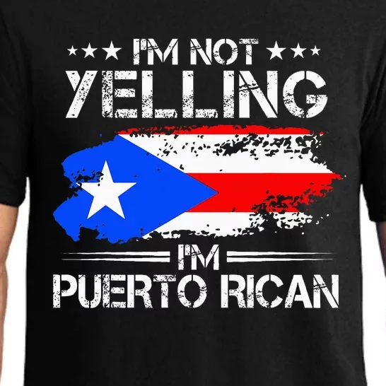 IM Not Yelling IM Puerto Rican Pride Puerto Rico Pajama Set