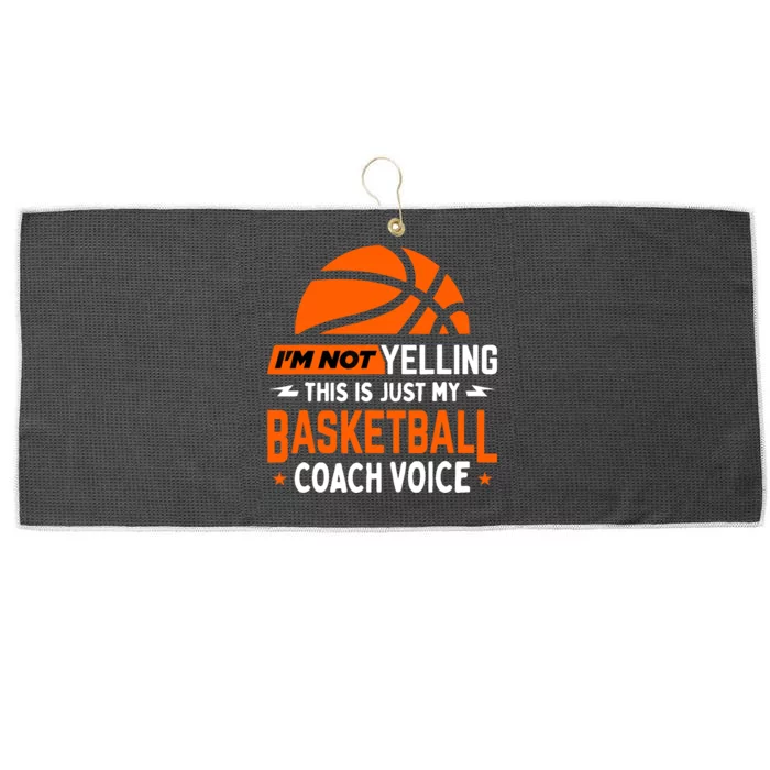 I'm Not Yelling Basketball Coach Voice - Funny Coaching Gift Large Microfiber Waffle Golf Towel