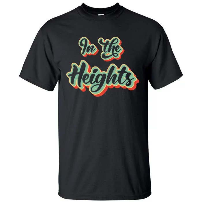 In New York The Washington Heights Tall T-Shirt