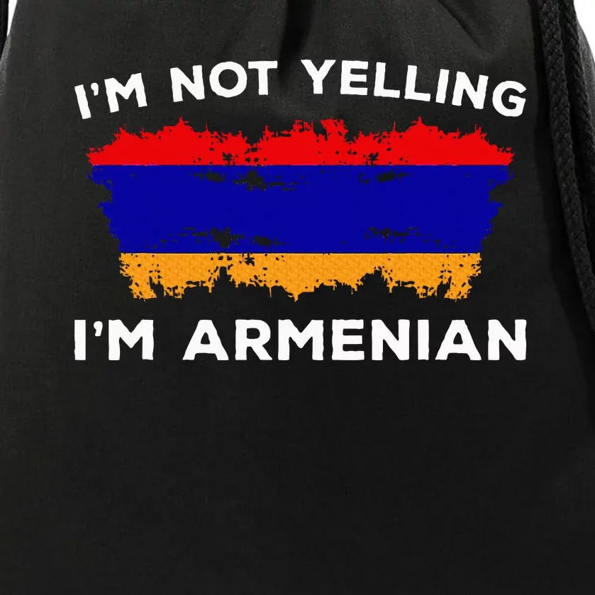 IM Not Yelling IM Armenian Humor Lover Drawstring Bag