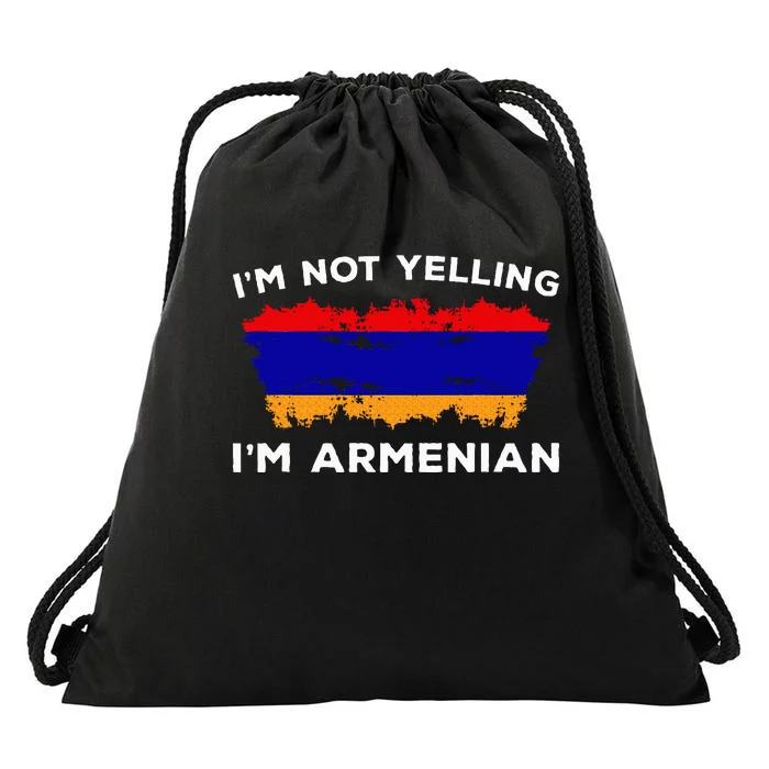 IM Not Yelling IM Armenian Humor Lover Drawstring Bag