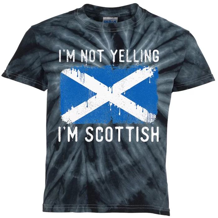 I'm Not Yelling I'm Scottish Scotland Pride Heritage Kids Tie-Dye T-Shirt