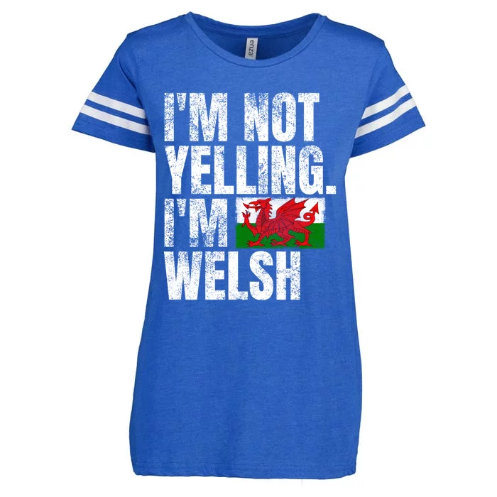 IM Not Yelling IM Welsh Quotes Graphic Funny Wales Gift Enza Ladies Jersey Football T-Shirt