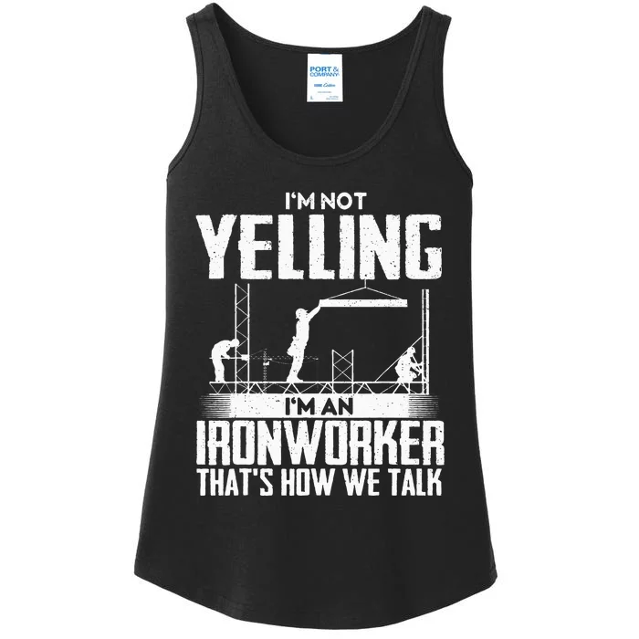 I'm Not Yelling I'm An Ironworker - Rodbuster Ironworking Ladies Essential Tank