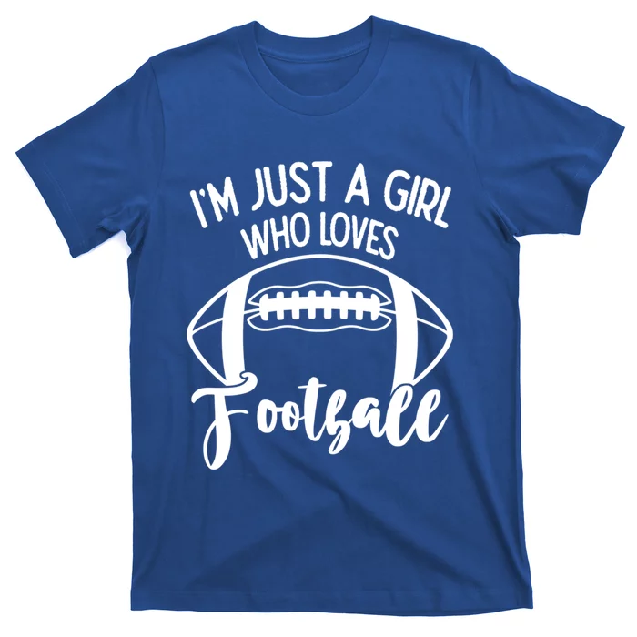 I'm Not Yelling I'm Just A Who Loves Football Gift T-Shirt