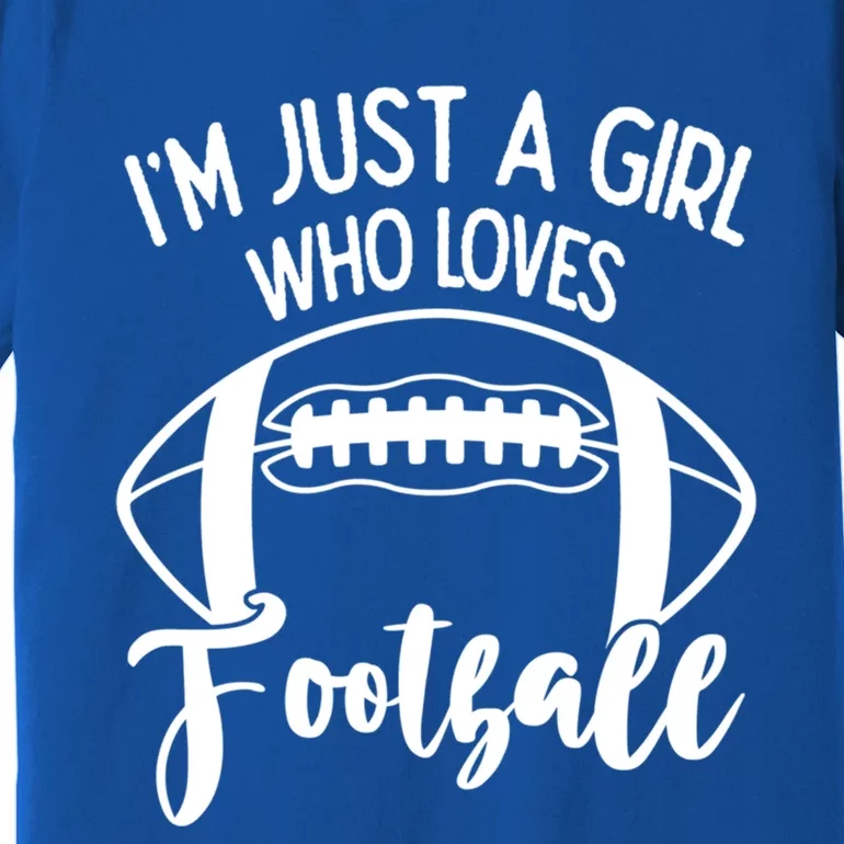 I'm Not Yelling I'm Just A Who Loves Football Gift Premium T-Shirt