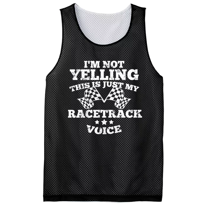 Im Not Yelling Drag Racing Race Car Driver Racer Themed Gift Cool Gift Mesh Reversible Basketball Jersey Tank