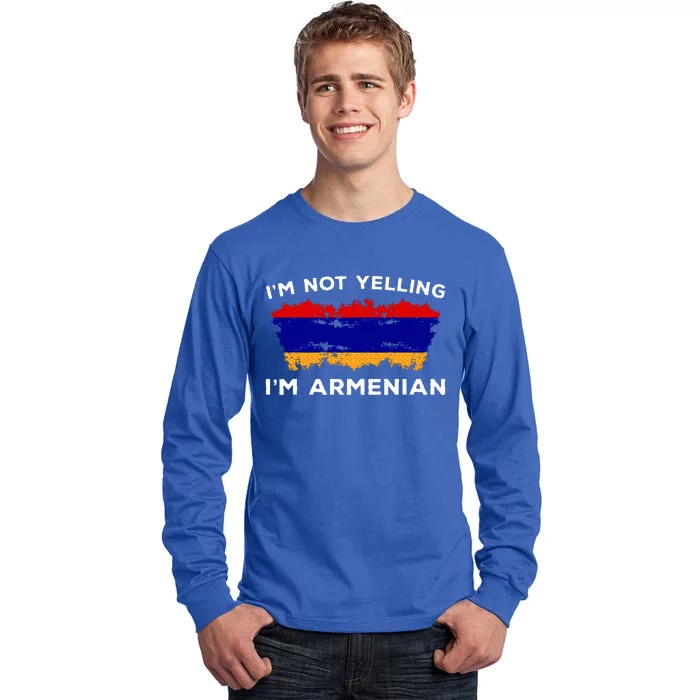 IM Not Yelling IM Armenian Tall Long Sleeve T-Shirt