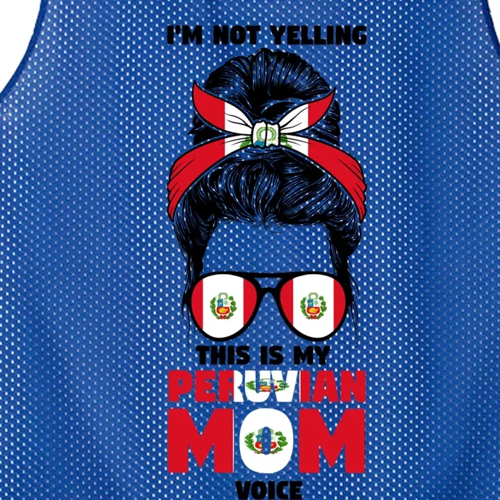 Im Not Yelling This Is My Peruvian Mom Peru Peruvian Mom Meaningful Gift Mesh Reversible Basketball Jersey Tank