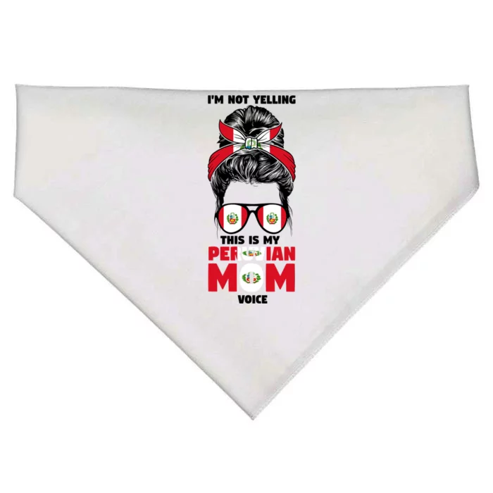 Im Not Yelling This Is My Peruvian Mom Peru Peruvian Mom Meaningful Gift USA-Made Doggie Bandana