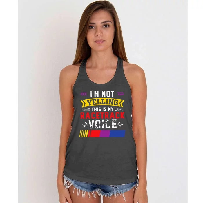 IM Not Yelling This Is My Racetrack Voice Women's Knotted Racerback Tank